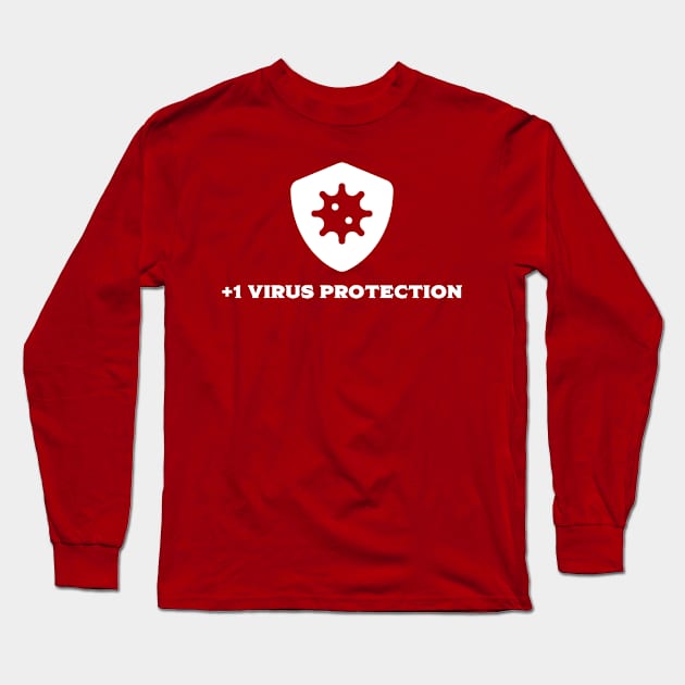 +1 Virus Protection Long Sleeve T-Shirt by Bird Wizard Designs